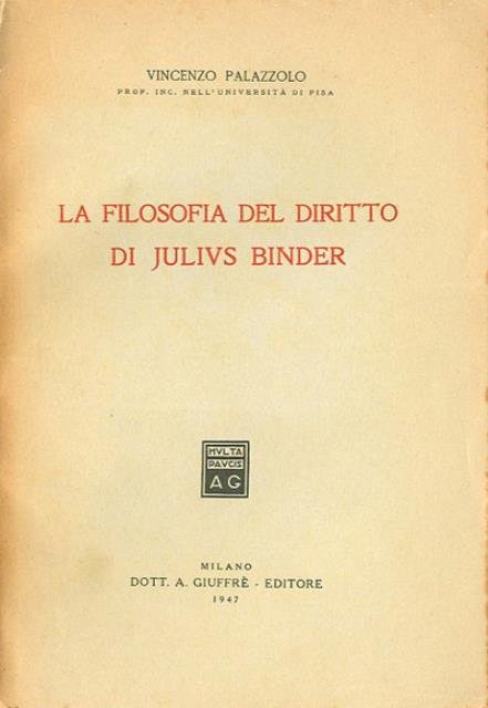 La filosofia del diritto di Julius Binder.