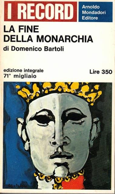 La fine della monarchia. | Immagine principale