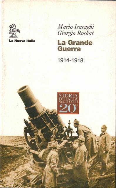 La grande guerra 1914-1918.