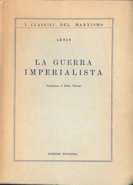 La guerra imperialista.