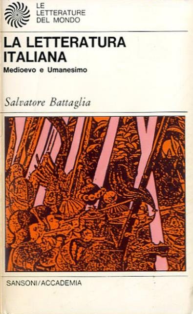 La letteratura italiana. Tomo 1. Medioevo e umanesimo.