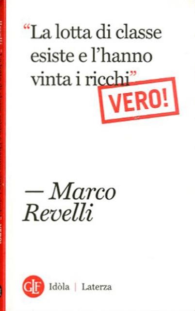 La lotta di classe esiste e l'hanno vinta i ricchi …