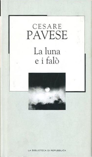 La luna e i falò.