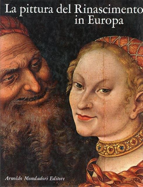 La pittura del Rinascimento in Europa.