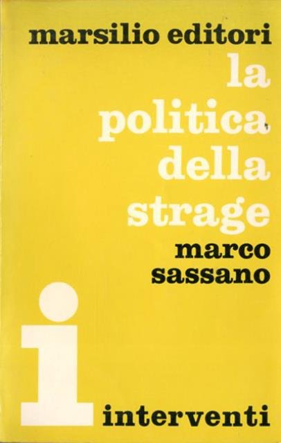 La politica della strage.