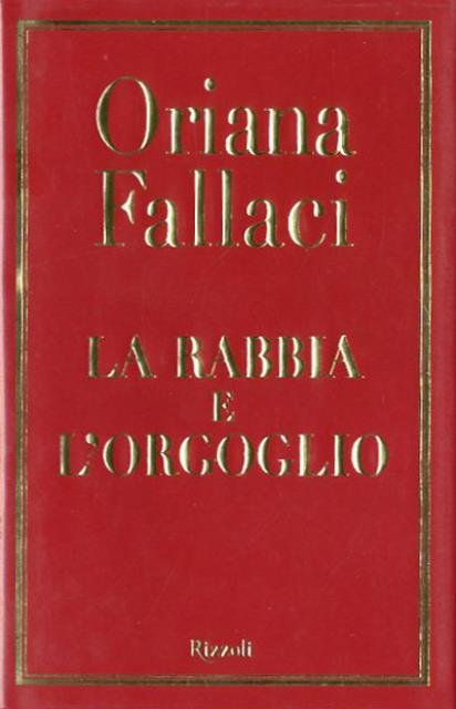 La Rabbia e l'Orgoglio.