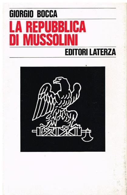 La repubblica di Mussolini.
