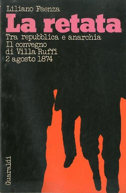 La retata. Il Convegno di Villa Ruffi tra repubblica e …