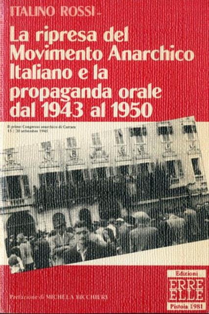 La ripresa del movimento anarchico italiano e la propaganda orale …