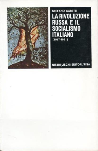 La rivoluzione russa e il socialismo italiano (1917-1921). | Immagine principale
