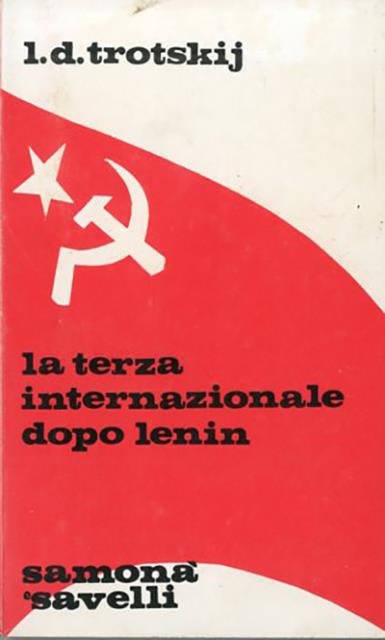 La terza internazionale dopo Lenin.