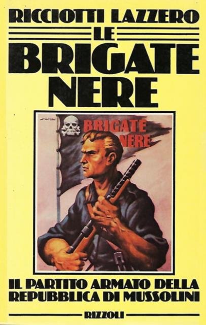 Le brigate nere.