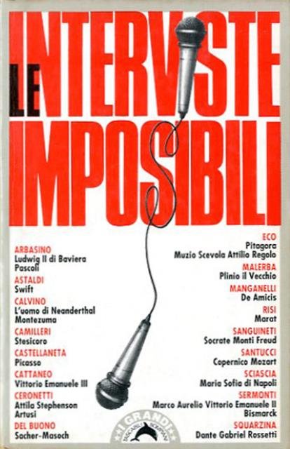 Le interviste impossibili.