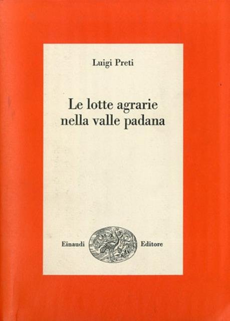 Le lotte agrarie nella valle padana.