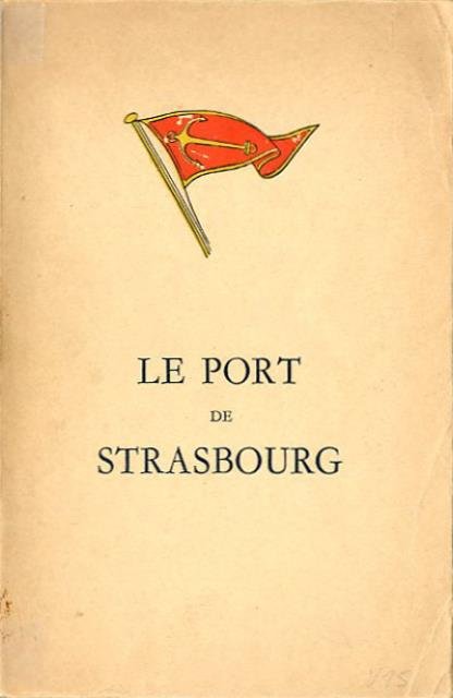 Le port de Strasbourg.