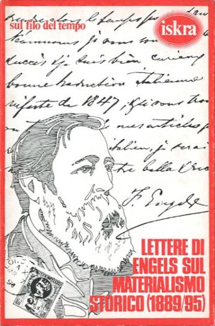 Lettere di Engels sul materialismo storico (1889-95).