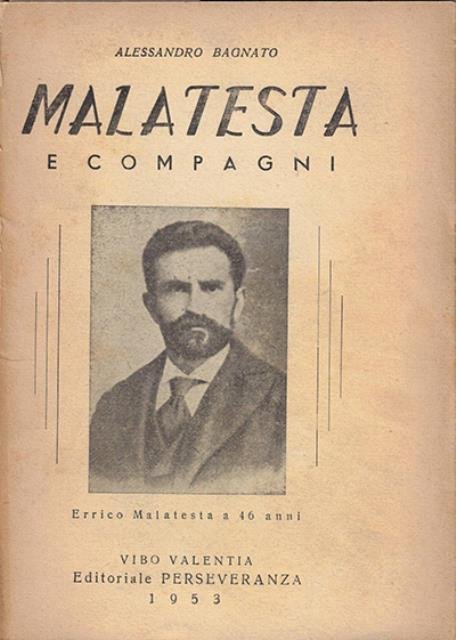 Malatesta e compagni.