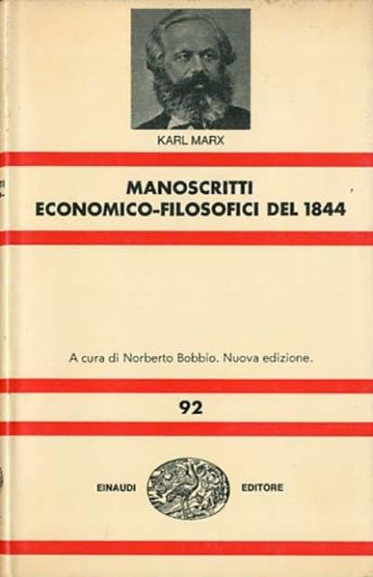 Manoscritti economico-filosofici del 1844.