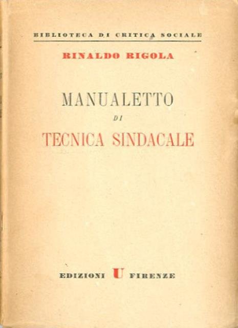 Manualetto di tecnica sindacale.