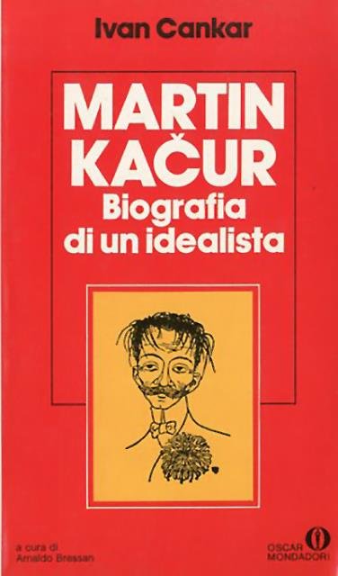 Martin Kačur. Biografia di un idealista.