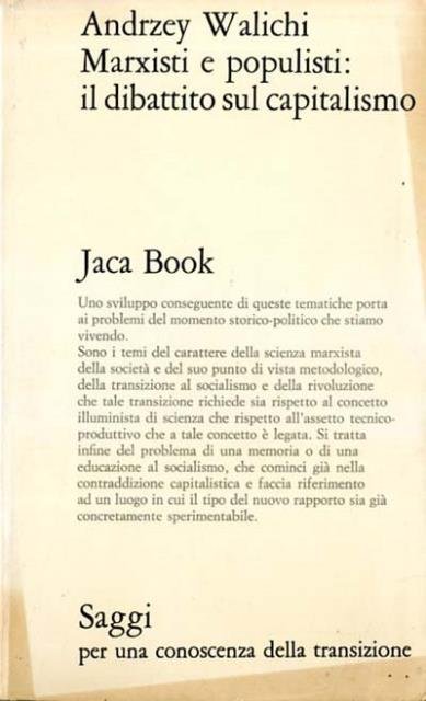 Marxisti e populisti. Il dibattito sul capitalismo.