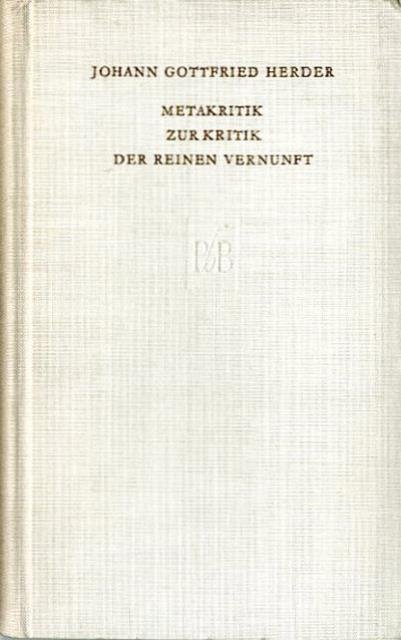 Matakritik zur Kritik der reinen Vernunft.