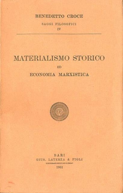 Materialismo storico ed economia marxistica.