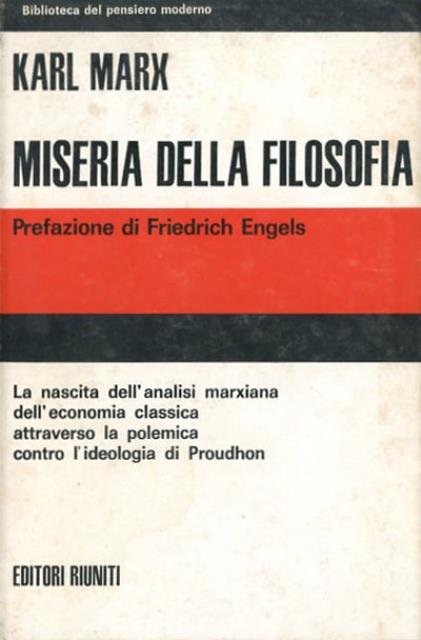 Miseria della filosofia. Risposta alla Filosofia della Miseria del signor …