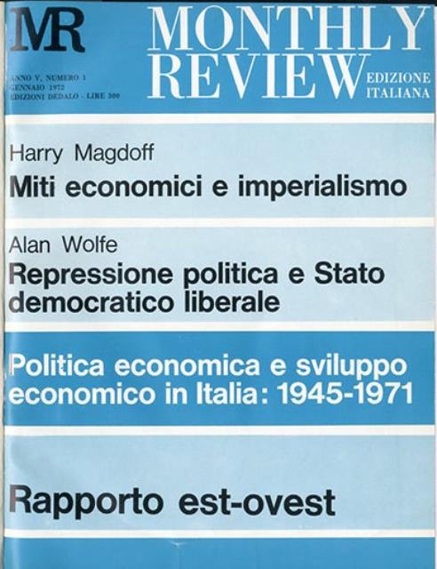 Monthly Review edizione italiana, aa. 5° e 6° (1972/1973).