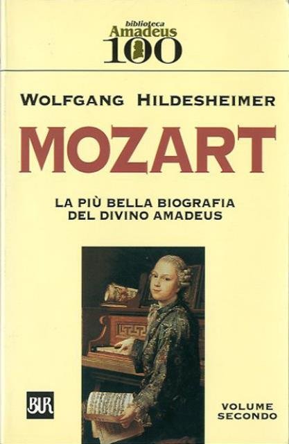 Mozart. Volume secondo.