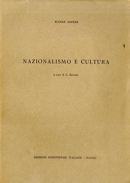 Nazionalismo e cultura. Voll. 1 e 2.