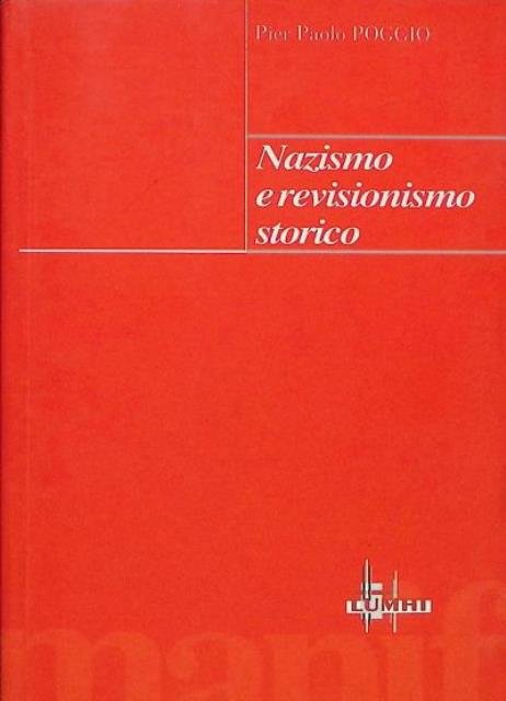Nazismo e revisionismo storico.