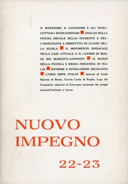 Nuovo impegno, rivista trimestrale, a. 6, n. 22-23 (mag.-giu. 1971).