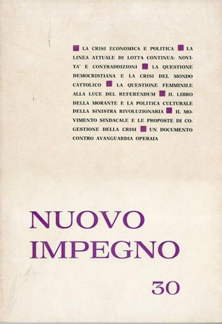 Nuovo impegno, rivista trimestrale, a. 9, n. 30 (estate 1974).