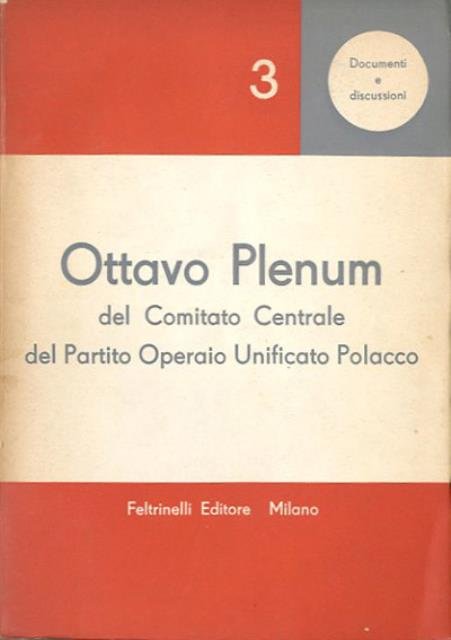 Ottavo Plenum del Comitato centrale del Partito Operaio Unificato Polacco.