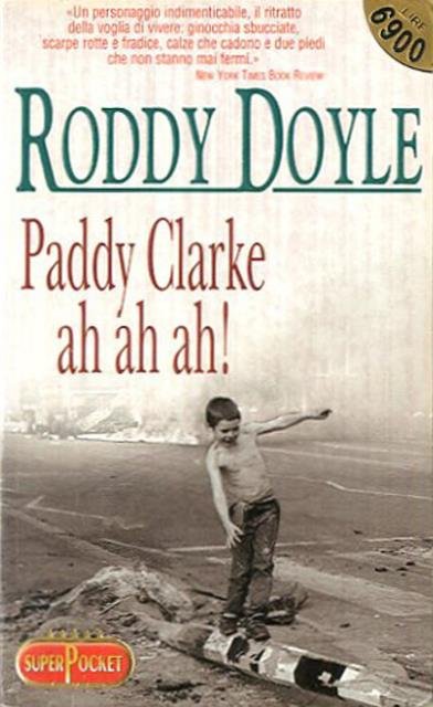 Paddy Clarke ah ah ah!