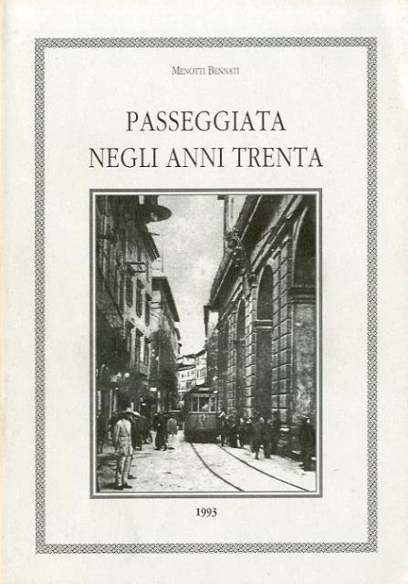 Passeggiata negli anni Trenta.