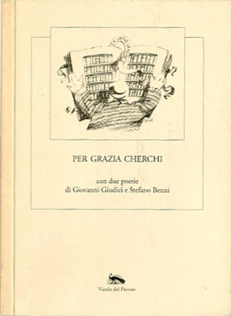 Per Grazia Cherchi. con due poesie di Giovanni Giudici e …