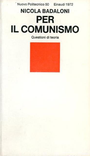 Per il comunismo. Questioni di teoria.