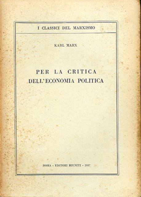 Per la critica dell'economia politica.