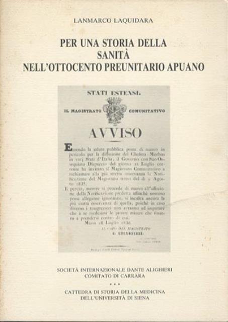 Per una storia della sanità nell'Ottocento preunitario apuano.