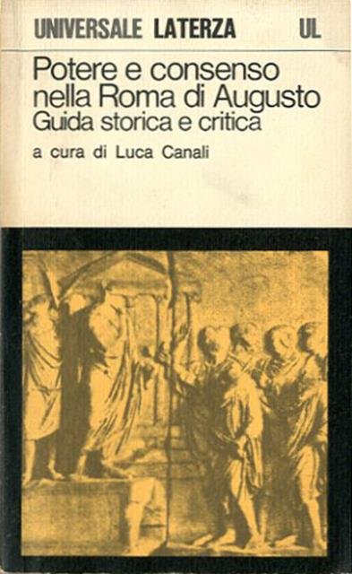 Potere e consenso nella Roma di Augusto. Guida storica e …