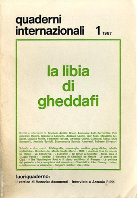 Quaderni internazionali. N. 1 (1987): La Libia di Gheddafi.