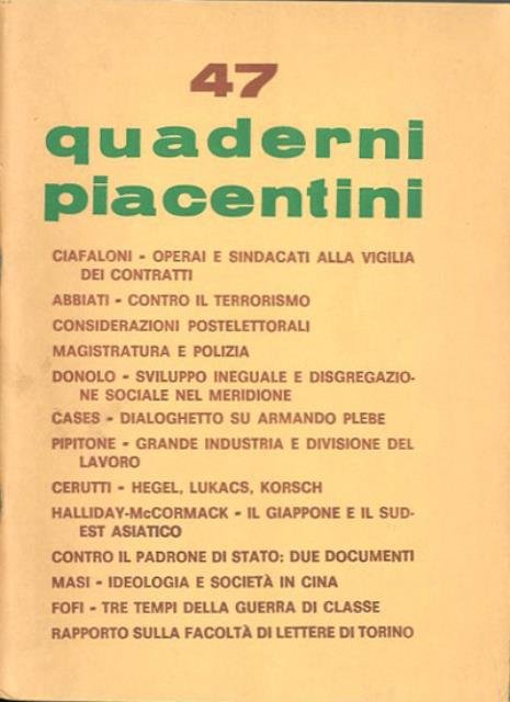 Quaderni piacentini. A. 11, n. 47, luglio 1972.