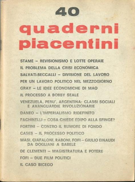 Quaderni piacentini. A. 9, n. 40, aprile 1970.