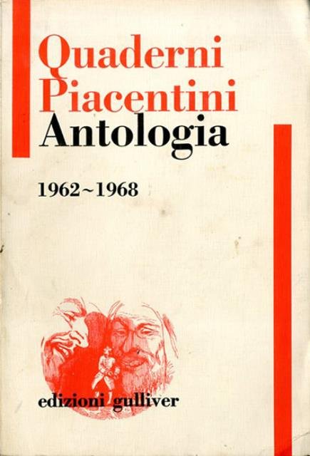 Quaderni Piacentini antologia 1962-1968.