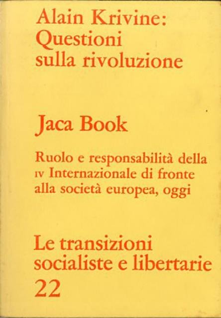 Questioni sulla rivoluzione. Conversazioni con Roland Biard.