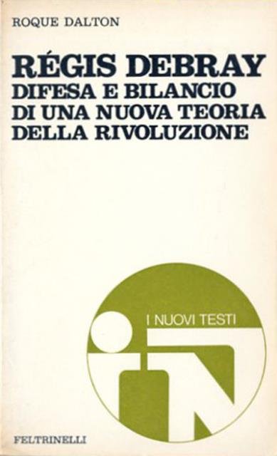 Régis Debray. Difesa e bilancio di una nuova teoria della …