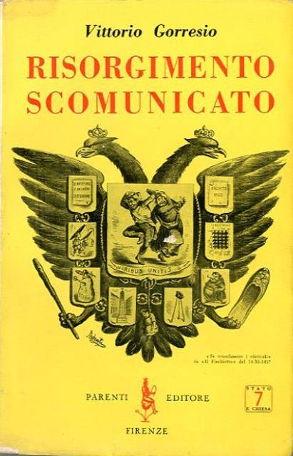 Risorgimento scomunicato.