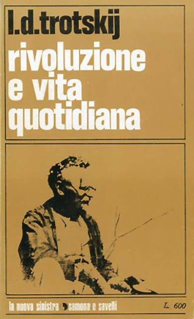 Rivoluzione e vita quotidiana.